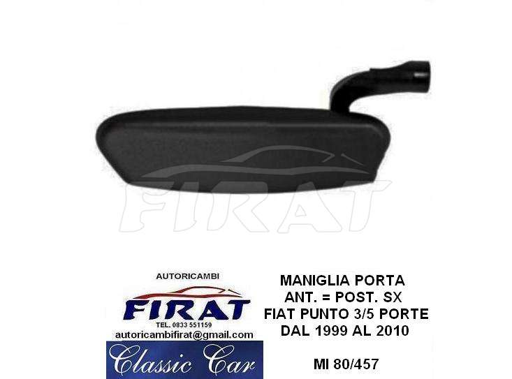 MANIGLIA PORTA + CHIUSURA BAULE FIAT 127 - 128